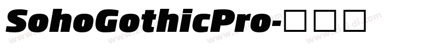 SohoGothicPro字体转换