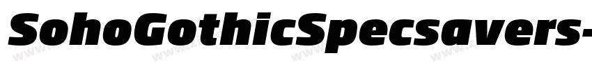 SohoGothicSpecsavers字体转换