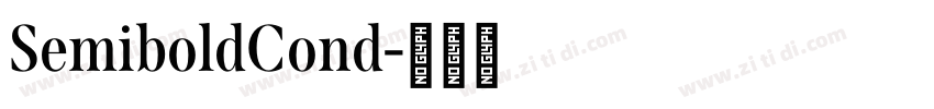 SemiboldCond字体转换 SemiboldCond字体转换