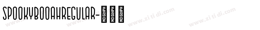 SpookyBooahRegular字体转换