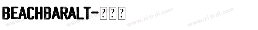BeachBarAlt字体转换