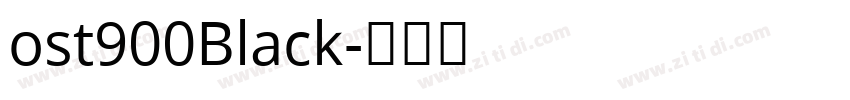 ost900Black字体转换