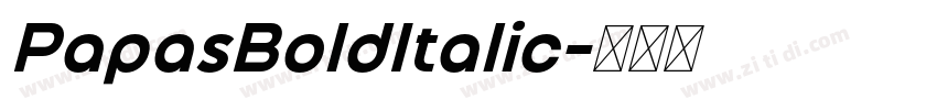 PapasBoldItalic字体转换