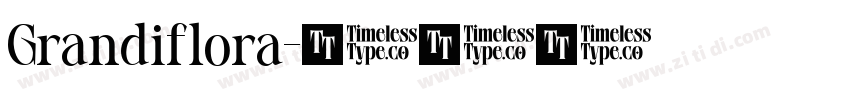 Grandiflora字体转换