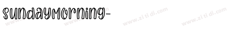 SundayMorning字体转换 SundayMorning字体转换