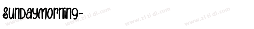 SundayMorning字体转换 SundayMorning字体转换