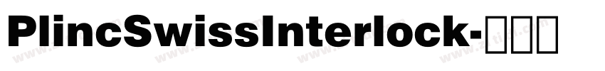 PlincSwissInterlock字体转换