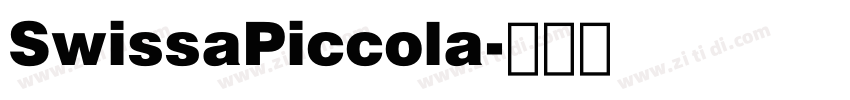 SwissaPiccola字体转换