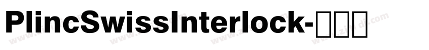 PlincSwissInterlock字体转换