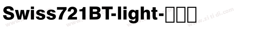 Swiss721BT-light字体转换