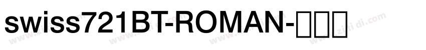 swiss721BT-ROMAN字体转换