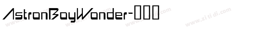 AstronBoyWonder字体转换