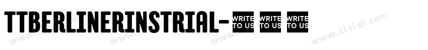 TTBerlinerinsTrial字体转换 TTBerlinerinsTrial字体转换