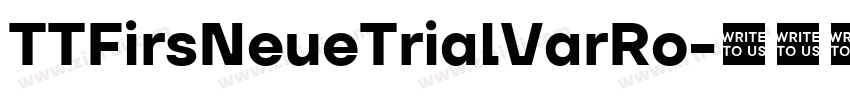 TTFirsNeueTrialVarRo字体转换