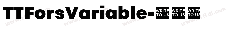 TTForsVariable字体转换
