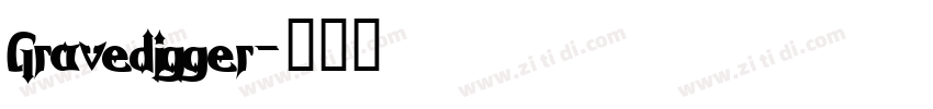 Gravedigger字体转换