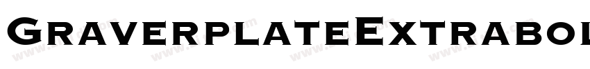 GraverplateExtrabold字体转换