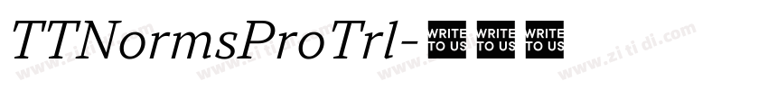 TTNormsProTrl字体转换