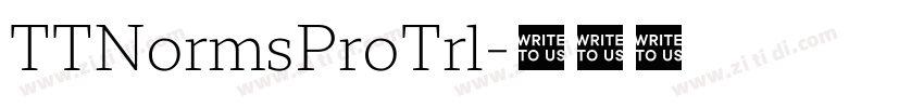 TTNormsProTrl字体转换
