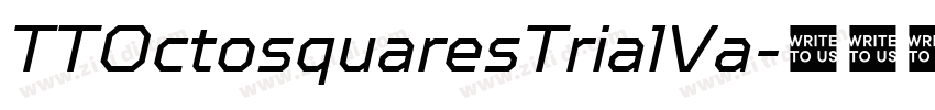 TTOctosquaresTrialVa字体转换
