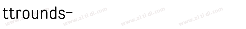 ttrounds字体转换 ttrounds字体转换