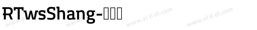 RTwsShang字体转换
