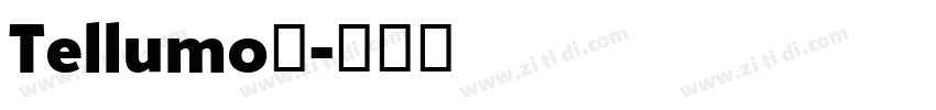 Tellumo◆字体转换