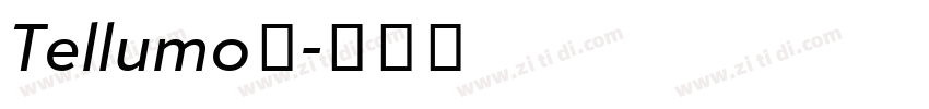 Tellumo◆字体转换