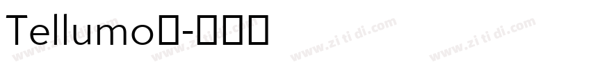 Tellumo◆字体转换