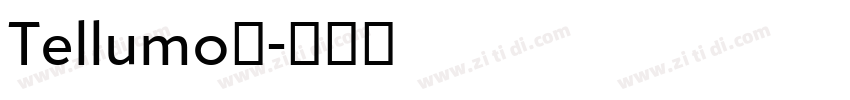 Tellumo◆字体转换