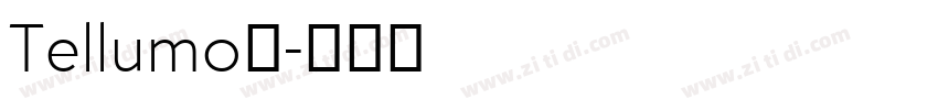 Tellumo◆字体转换
