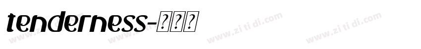 tenderness字体转换