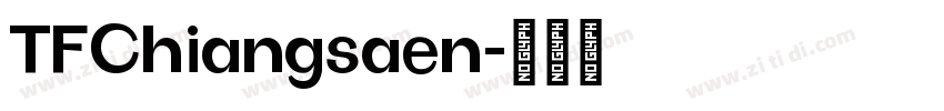 TFChiangsaen字体转换