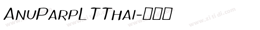 AnuParpLTThai字体转换