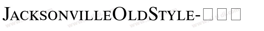 JacksonvilleOldStyle字体转换