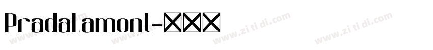 PradaLamont字体转换