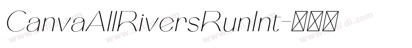 CanvaAllRiversRunInt字体转换