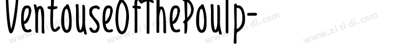 VentouseOfThePoulp字体转换 VentouseOfThePoulp字体转换