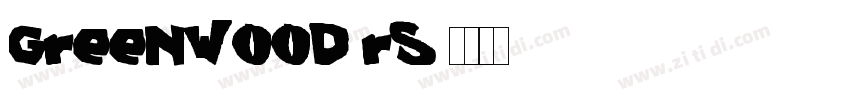GreenWood_RS字体转换