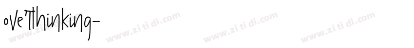 overthinking字体转换