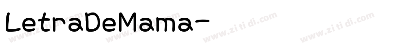 LetraDeMama字体转换