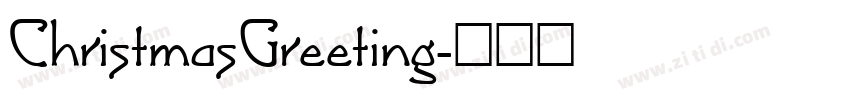 ChristmasGreeting字体转换
