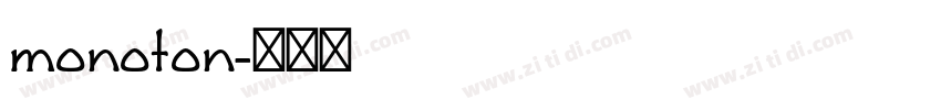 monoton字体转换