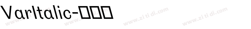VarItalic字体转换 VarItalic字体转换