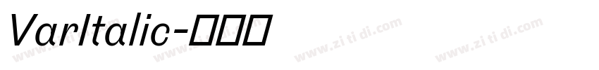 VarItalic字体转换 VarItalic字体转换