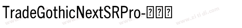 TradeGothicNextSRPro字体转换