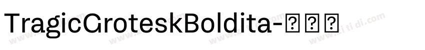 TragicGroteskBoldita字体转换