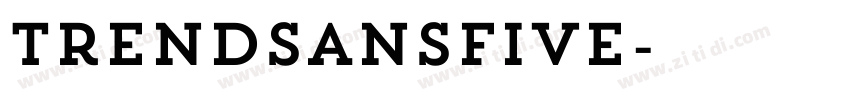 TrendSansFive字体转换