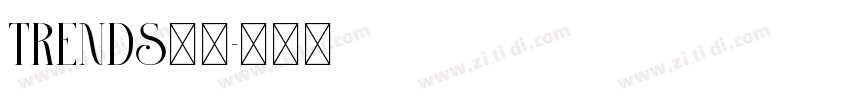 Trends字体字体转换