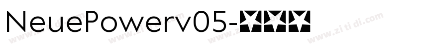 NeuePowerv05字体转换 NeuePowerv05字体转换